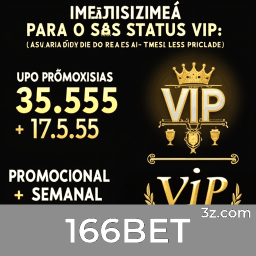 166BET: Valorize Suas Apostas com Promoções Incríveis